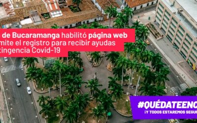 Alcaldía de Bucaramanga habilitó página web que permite el registro para recibir ayudas por contingencia Covid-19
